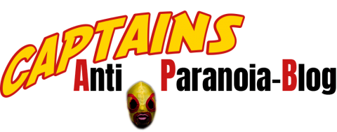 Captain Mittelstrahl`s Anti-Paranoia-Blog